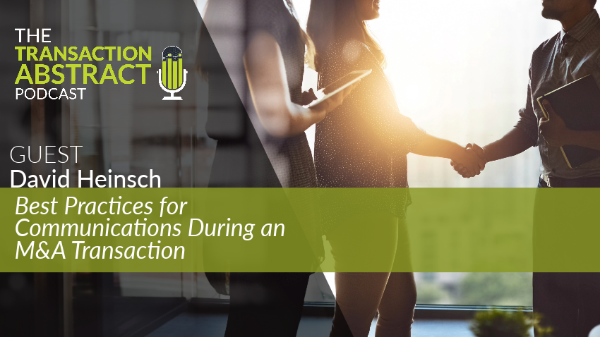 Best Practices for Communications During an M&A Transaction (with David Heinsch of Padilla)