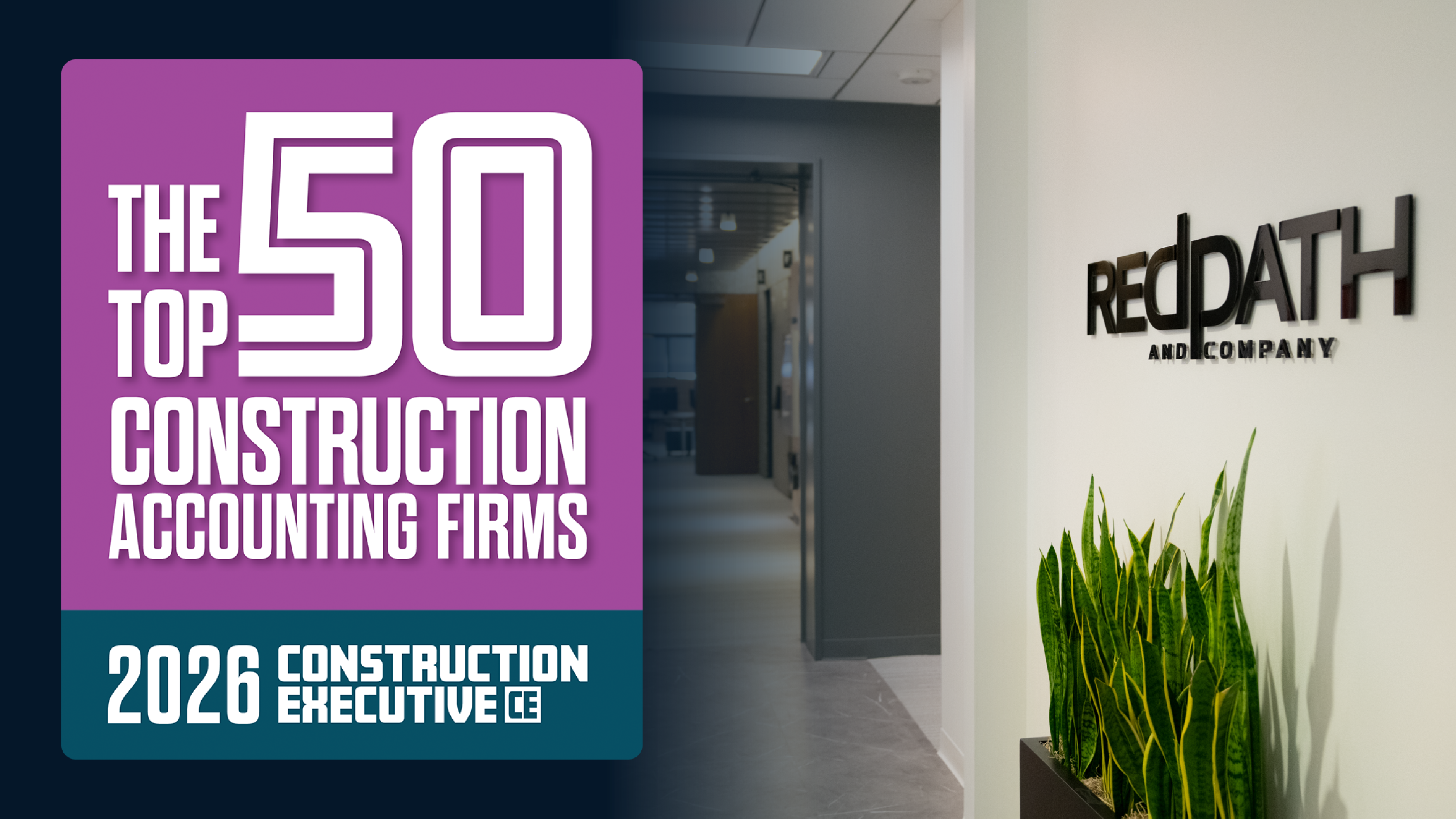 Construction Executive Names Redpath and Company to The Top 50 Construction Accounting Firms™ for 2026