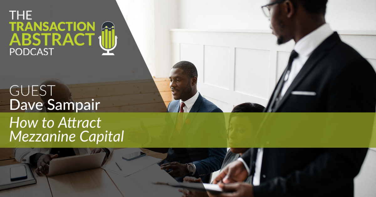 How to Attract Mezzanine Capital [PODCAST]