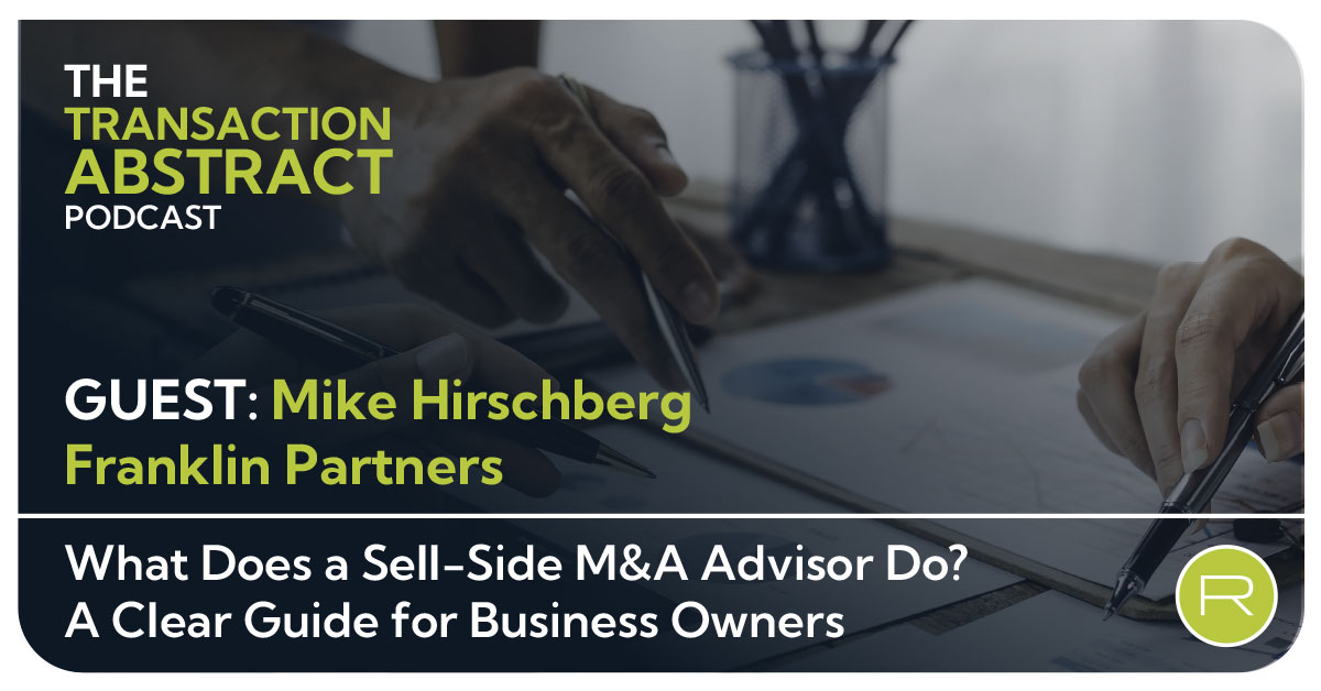 What Does a Sell-Side M&A Advisor Do? A Clear Guide for Business Owners