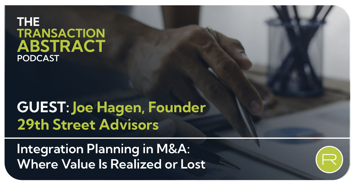 Integration Planning in M&A: Where Value Is Realized or Lost