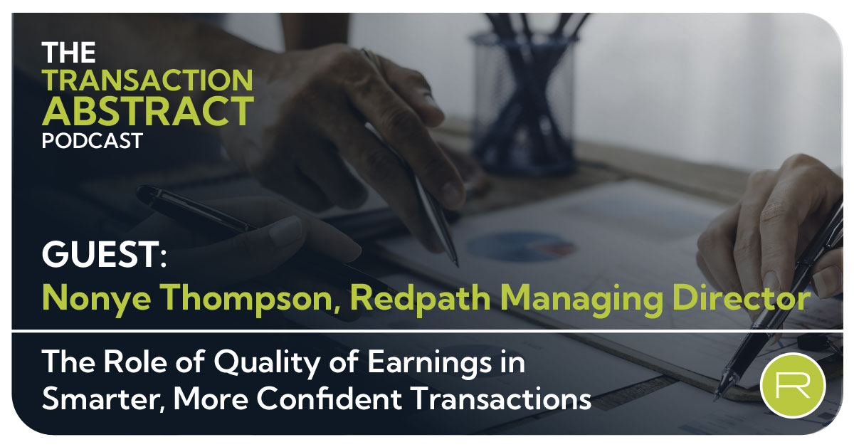 The Role of Quality of Earnings in Smarter, More Confident Transactions