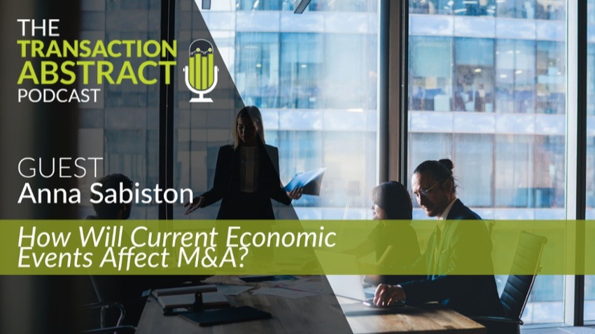 How Will Current Economic Events Affect M&A?