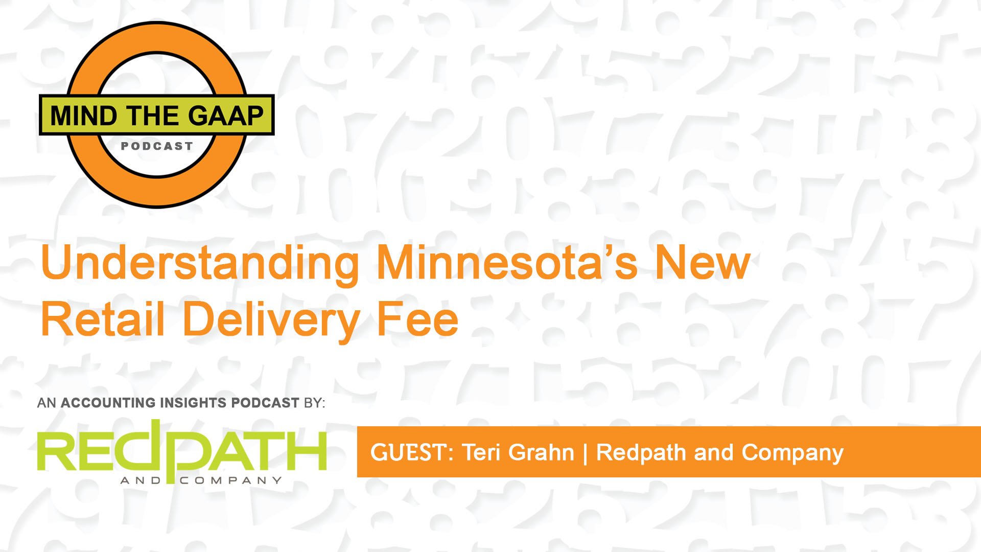 Mind the GAAP Podcast: Understanding Minnesota's New Retail Delivery Fee